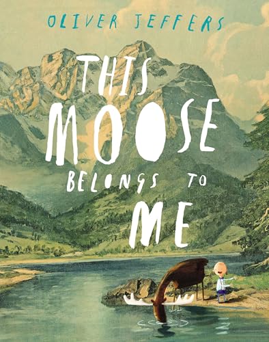 This Moose Belongs to Me