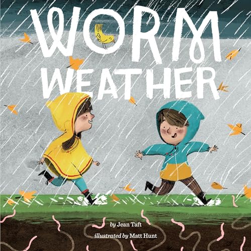 Worm Weather