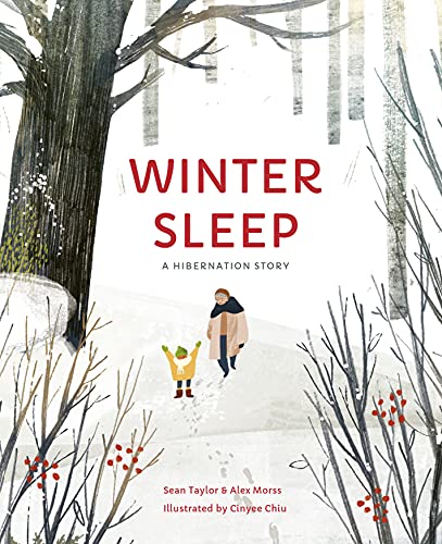Winter Sleep: A Hibernation Story